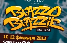 BraZZoBraZZie 2012 в Sofia Live Club - програмата