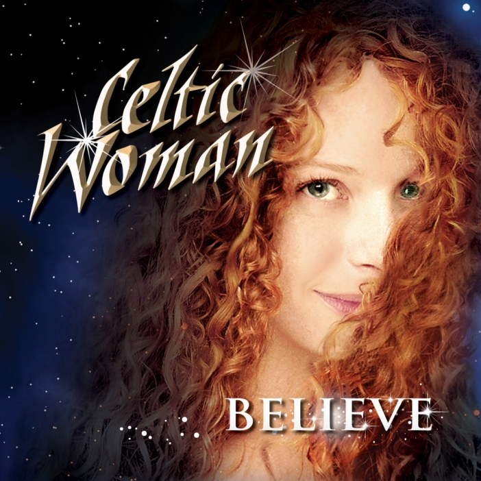 Celtic Woman - Believe CD/DVD