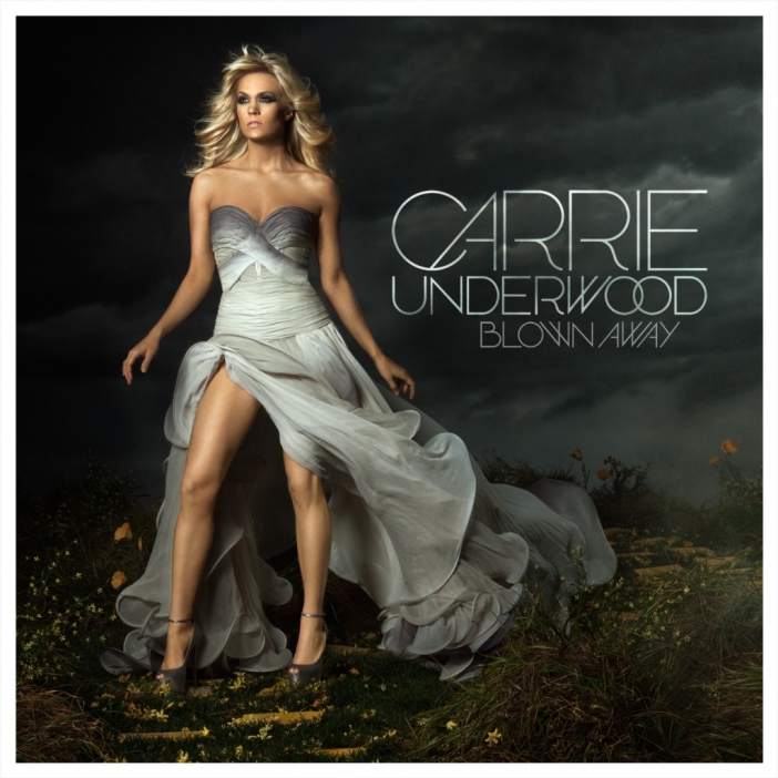 Carrie Underwood - Blown Away
