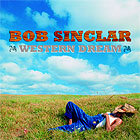 Bob Sinclar - Western dream