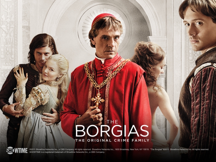 Борджиите (The Borgias)