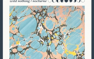 Wild Nothing - Nocturne