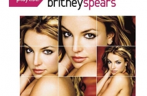 Britney Spears - Playlist: The Very Best of Britney Spears