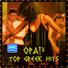 Компилация - Opa 3! Top Greek Hits