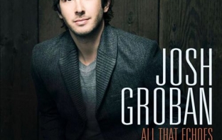 Josh Groban - All That Echoes 