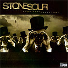 Stone Sour – Come What(ever) May
