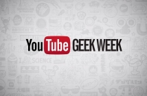 YouTube посвещава седмица на гийк културата 