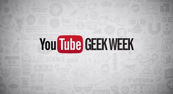 YouTube посвещава седмица на гийк културата 