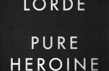 Lorde - Pure Heroine (Extended)