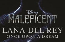 Lana Del Rey пусна мрачния кавър Once Upon a Dream от Maleficent OST
