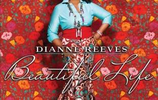 Dianne Reeves - Beautiful Life