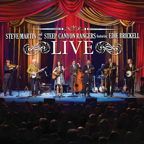 Edie Brickell / Steve Martin / Steep Canyon Rangers – Live
