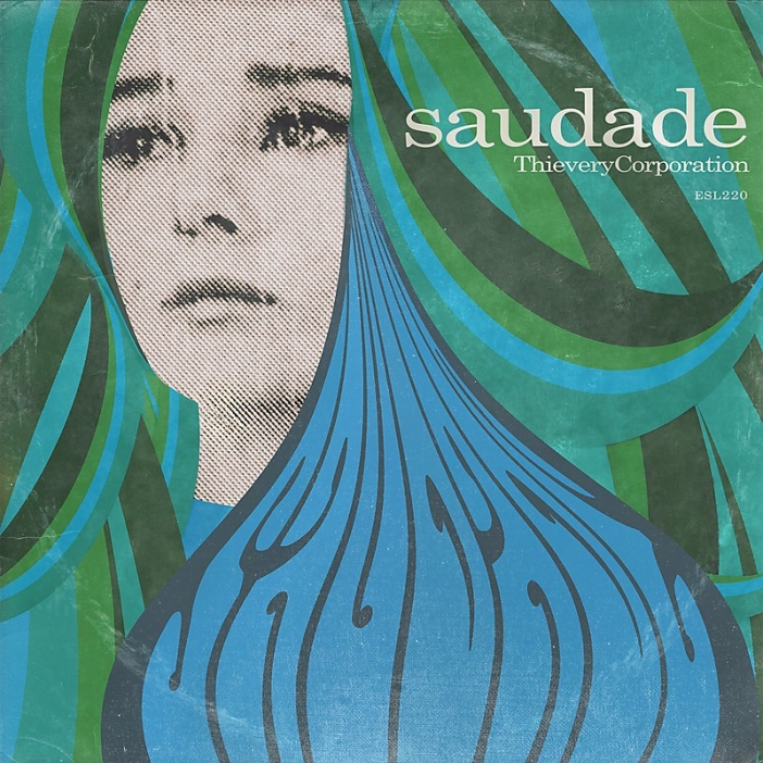 Thievery Corporation - Saudade