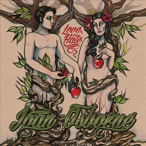 Joan Osborne - Love and Hate