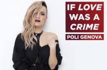 Чуйте песента на Поли Генова за Евровизия 2016 – If Love Was a Crime (Видео)