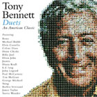 Tony Bennett – Duets/ An American Classic