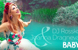 Излиза новата песен на DJ Rossko и Йоанна Драгнева 