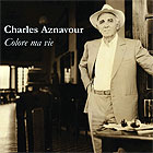 Charles Aznavour - Colore ma vie