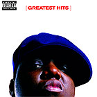 Notorious B.I.G. - Greatest Hits