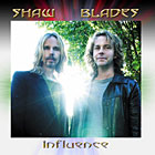 Shaw / Blades - Influence