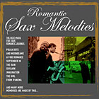 Romantic Sax Melodies - Компилация