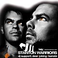 Stanton Warriors идват в България