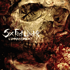 Six Feet Under - Commandment