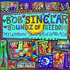 Bob Sinclar - Soundz of Freedom Bob Sinclar - Soundz of Freedom