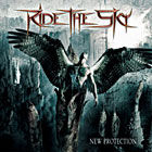 Ride The Sky - New Protection