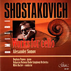 Александър Сомов - Творби за виолончело от Дмитрий Шостакович