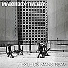 Matchbox Twenty - Exile On Mainstream