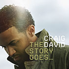 Craig David - The Story Goes…