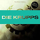 Die Krupps - Too Much History