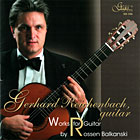 Герхард Райхенбах - Творби за китара от Росен Балкански
